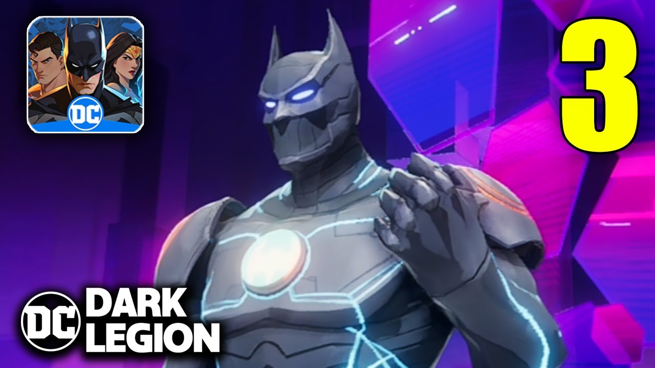DC Dark Legion Gameplay Walkthrough Part 3 (Android, iOS)
