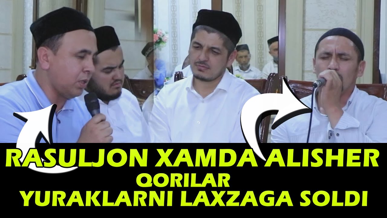 Alisher Qori Xamda Rasuljon Qori  Qalblarni larzaga solgan Qiroati