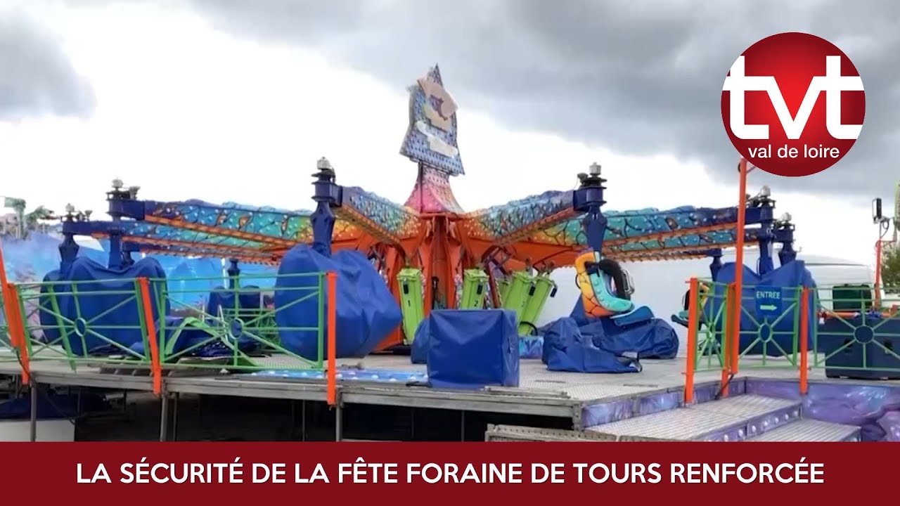 La sécurité de la fête foraine de Tours renforcée
