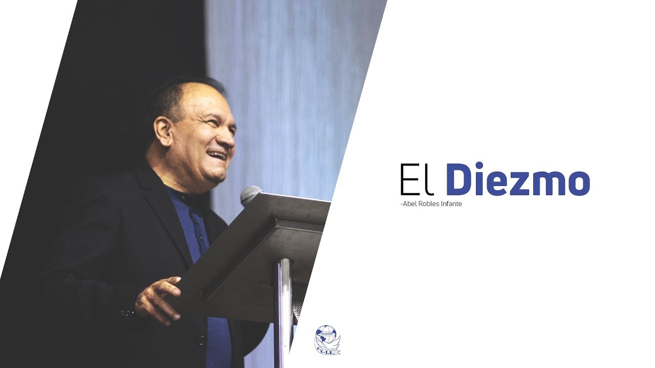 El Diezmo | Abel Robles Infante