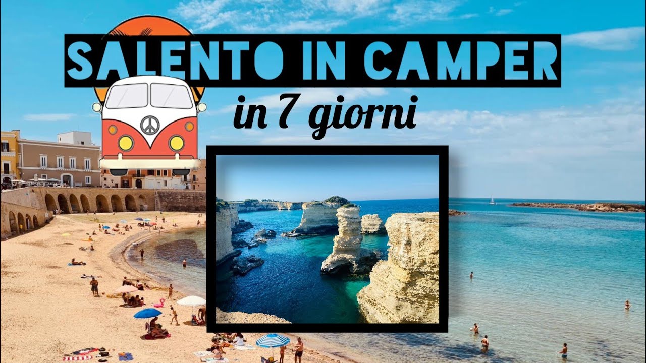Salento in 7 giorni in camper