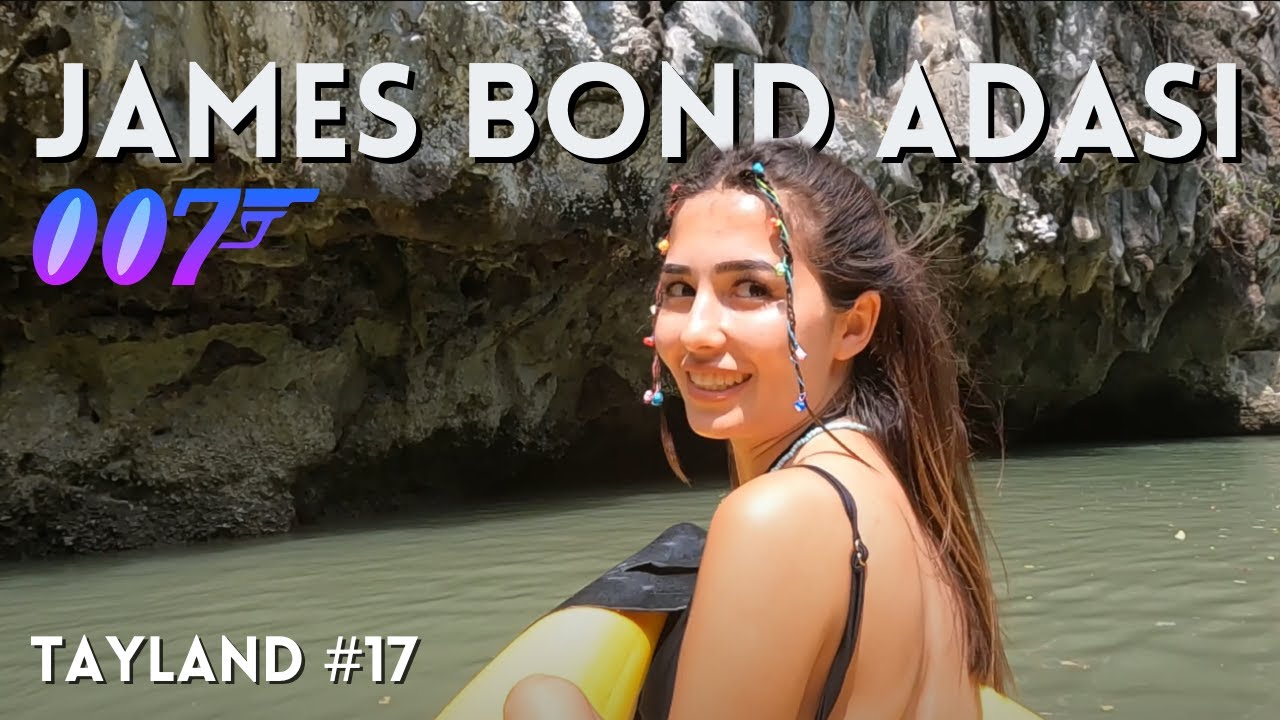 Batman Mağarası, Kano Turu ve James Bond Adası!! | Tayland #17
