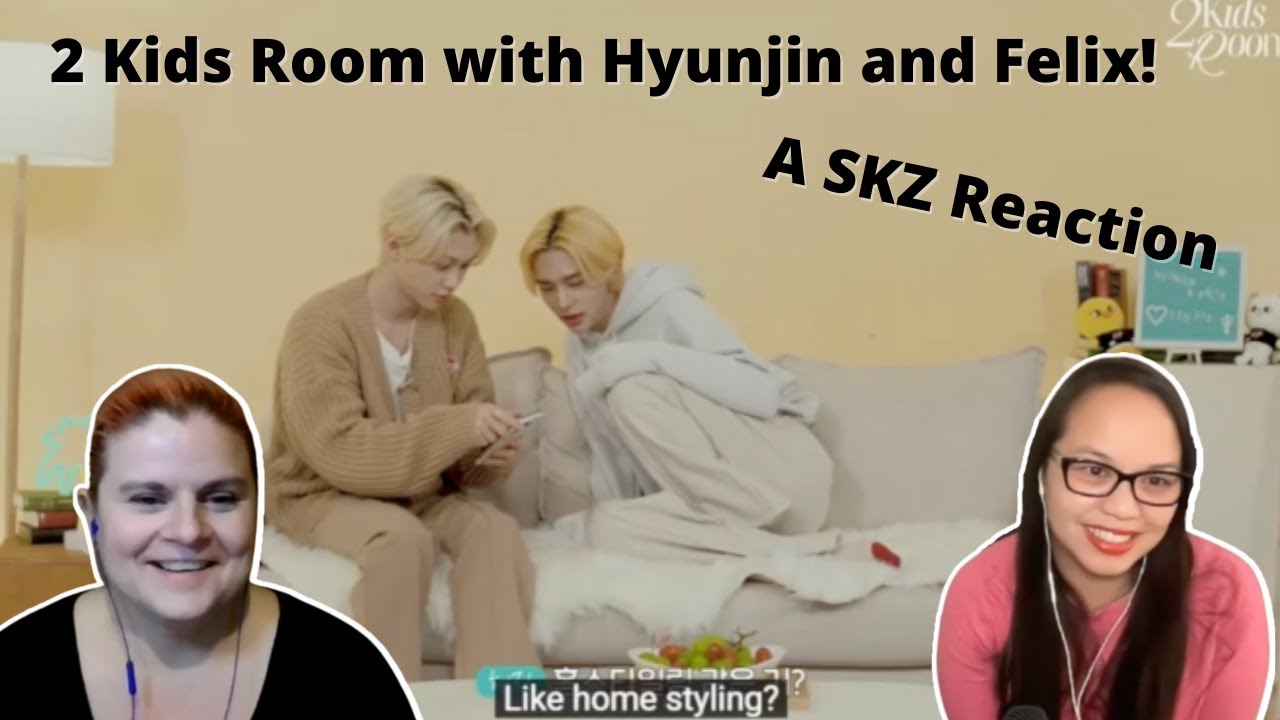 First Time Watching [2 Kids Room] Ep.01 Hyunjin X Felix | A Stray Kids Reaction