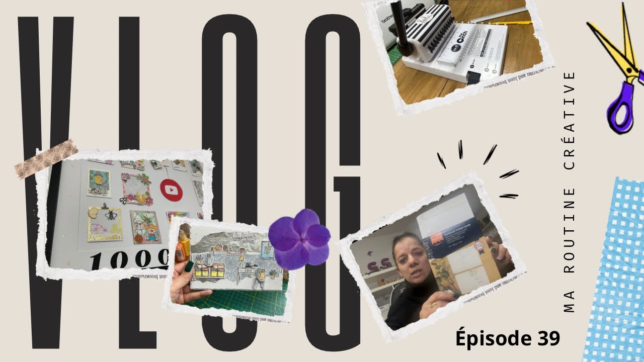 VLOG 39 BLABLA, HAUL, UN PEU DE SCRAP ✂️