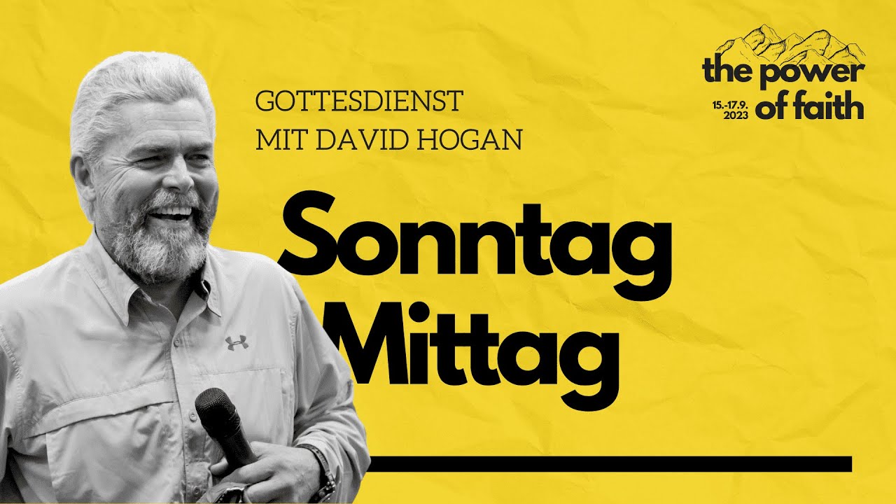 The Power of Faith - Sonntagsgottesdienst