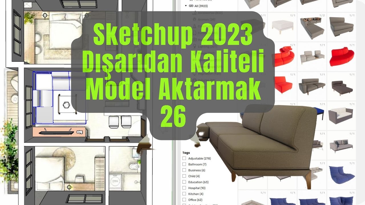 Sketchup 2023 Dışarıdan Kaliteli Model Aktarmak 26