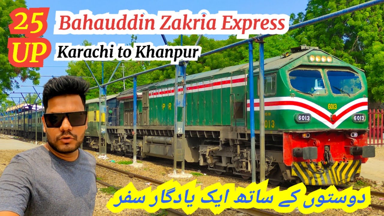 Overnight Journey from Karachi to Khanpur Katora - Bahauddin Zakriya Express