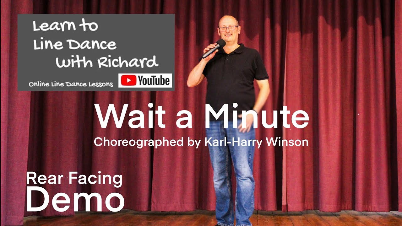 FREESTYLE / REAR FACING DEMO BEGINNER LINE DANCE - Wait a Minute