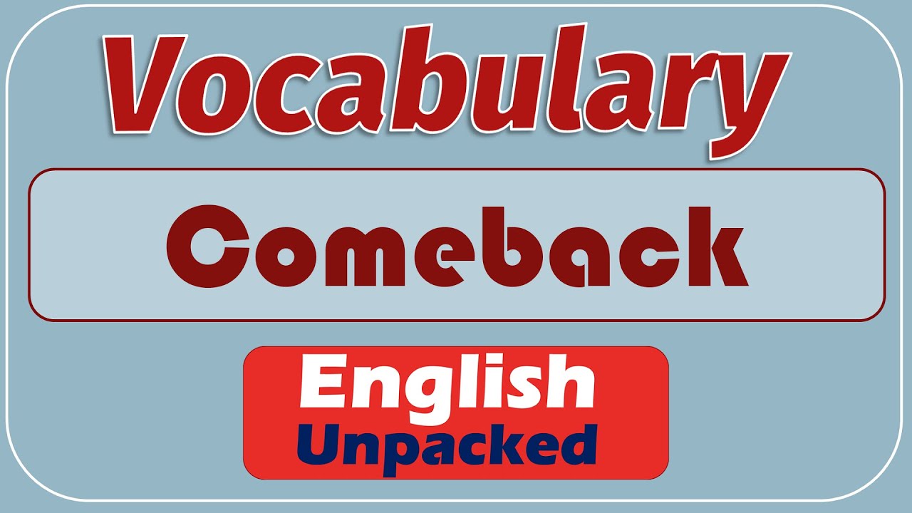 Comeback
