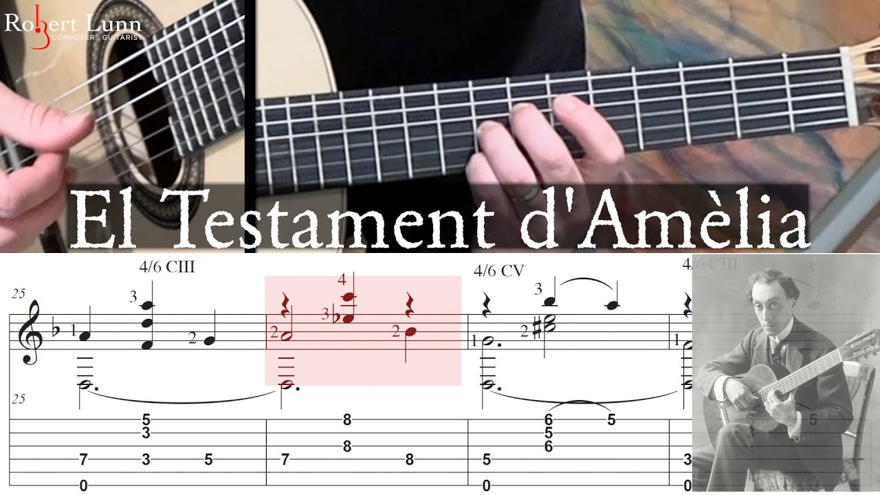 El Testament d'Amèlia - Miguel Llobet Arrangement - Full Tutorial with TAB - Classical Guitar