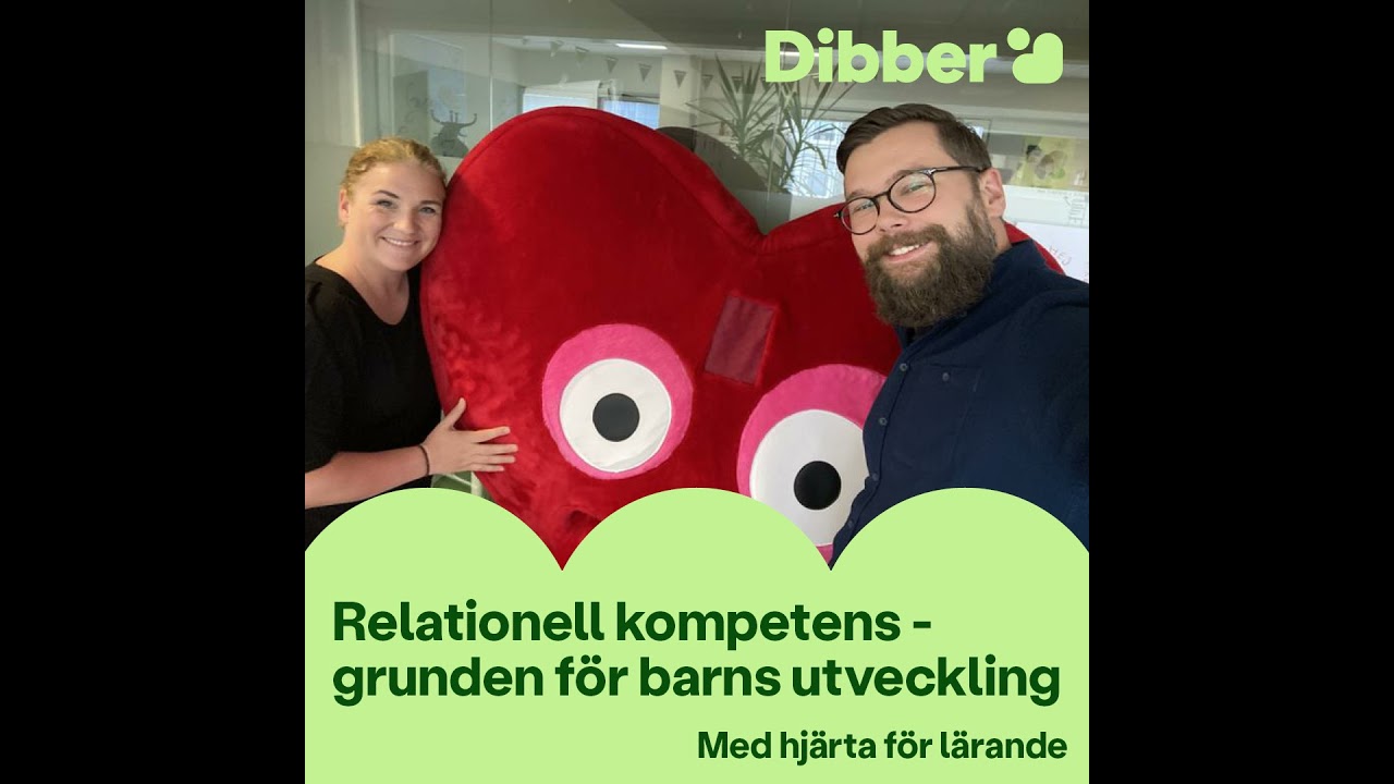 Relationell kompetens - grunden för barns utveckling