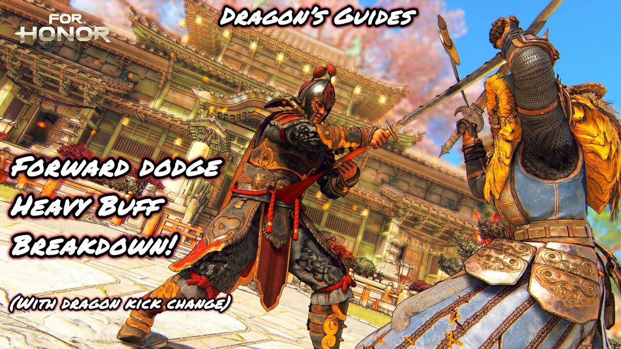 Tiandi Forward Dodge Heavy Buff Breakdown! (Dragon&rsquo;s Guides) | For Honor