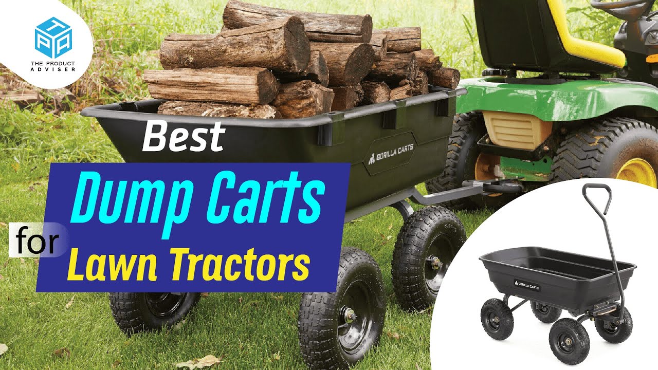 7 Best Dump Carts for Lawn Tractors 2023 - Best Lawn Tractors Dump Cart Reviews