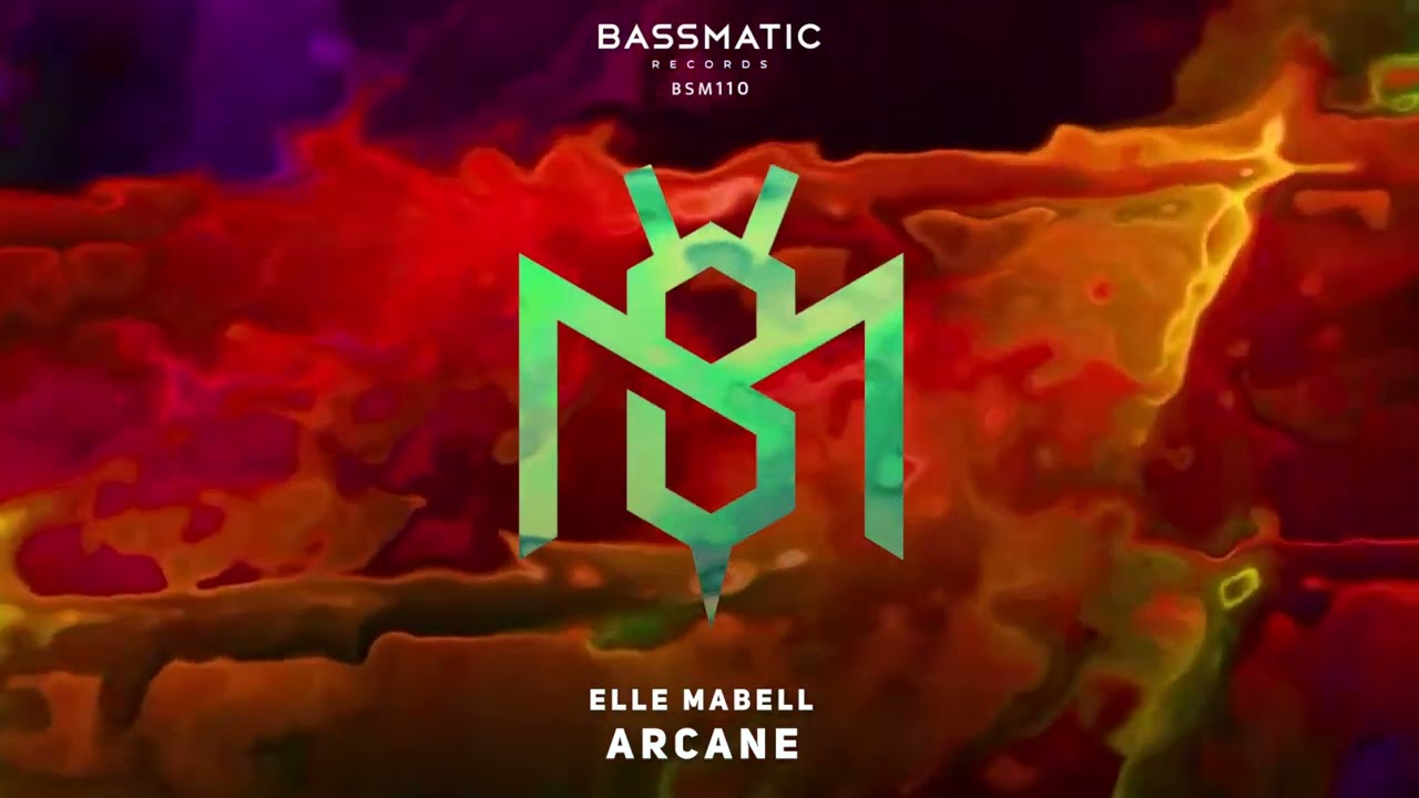 Elle Mabell - Arcane | Bassmatic Records