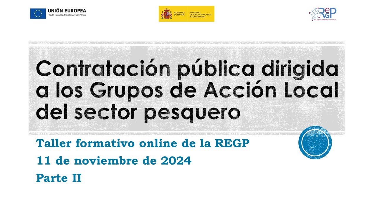 Taller formativo | Contratación pública dirigida a los GAL | Parte 2/3
