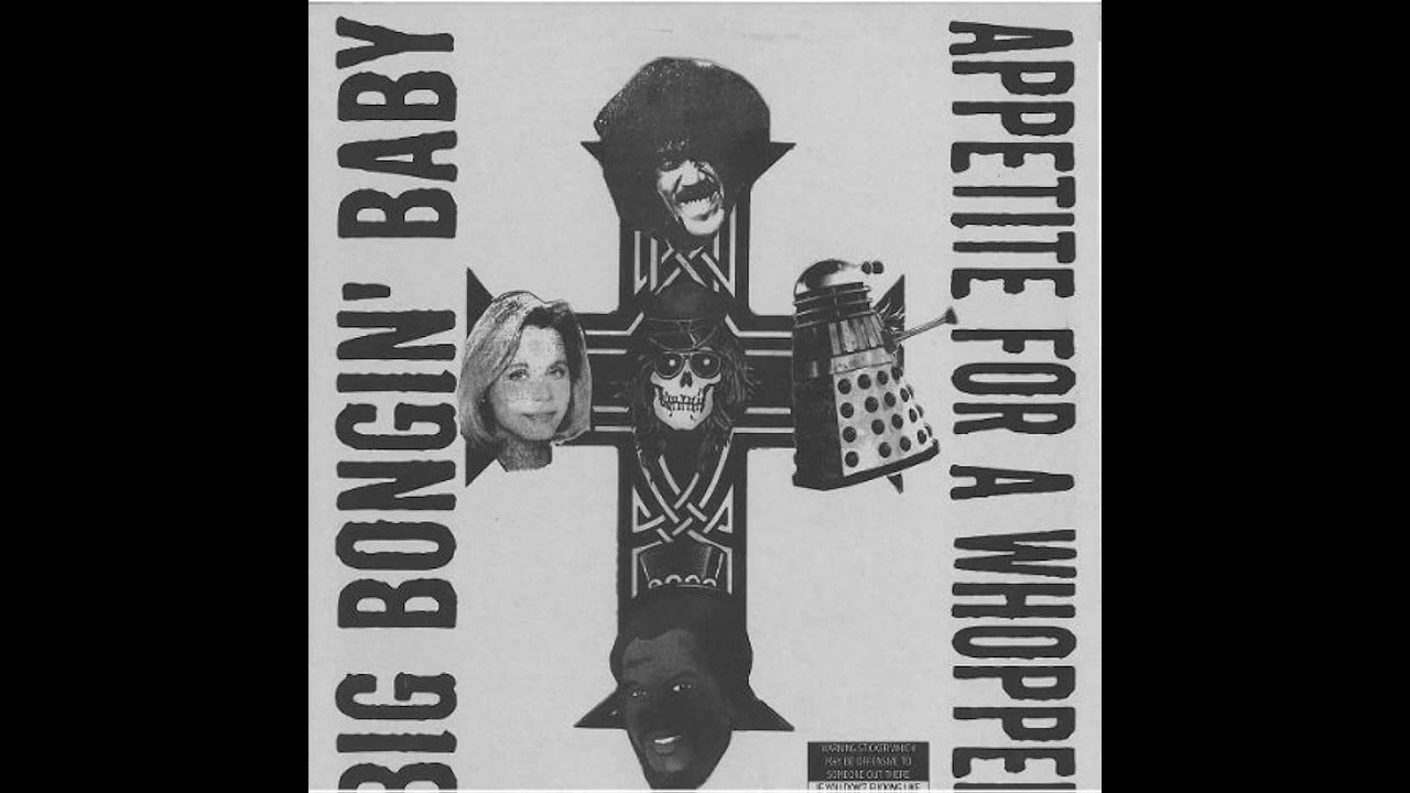 Big Bongin' Baby &ndash; Appetite For A Whopper (2001)