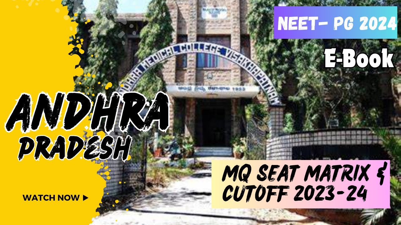 Andhra Pradesh MQ Seat Matrix & Cutoff 2023-24 |   E-Book Complete Guide #medicalcolleges #neetpg