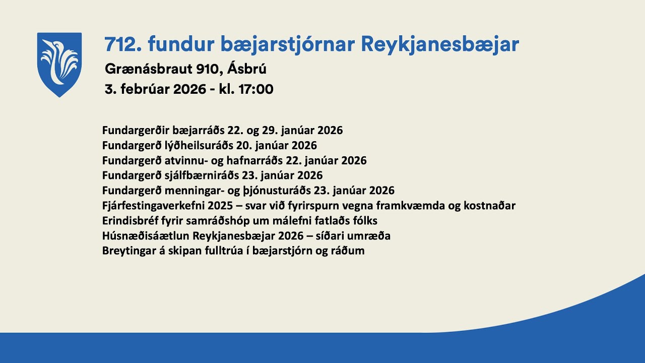 712. Fundur Bæjarstjórnar Reykjanesbæjar  - 20. janúar 2026