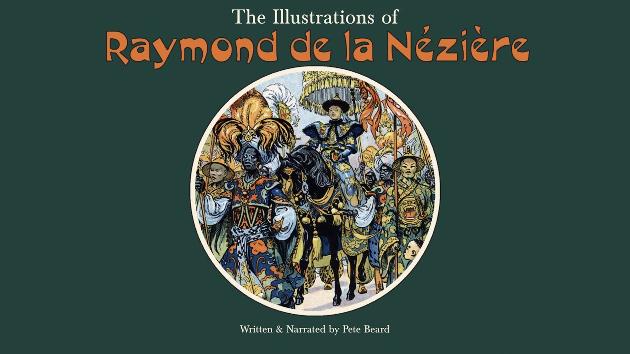 THE ILLUSTRATIONS OF RAYMOND DE LA NÉZIÈRE