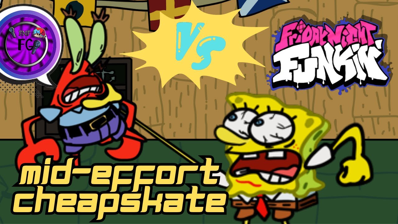 Fnf Mid-Effort Cheapskate