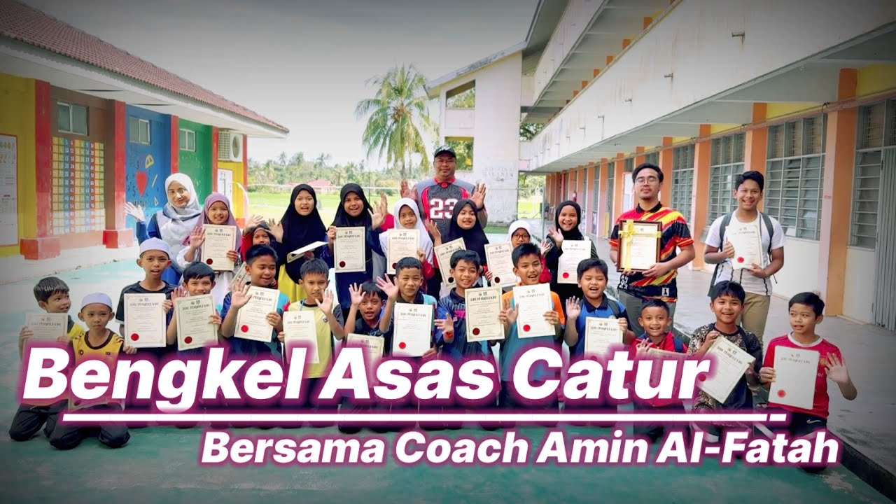 Bengkel Asas Catur bersama Coach Amin Al-Fatah