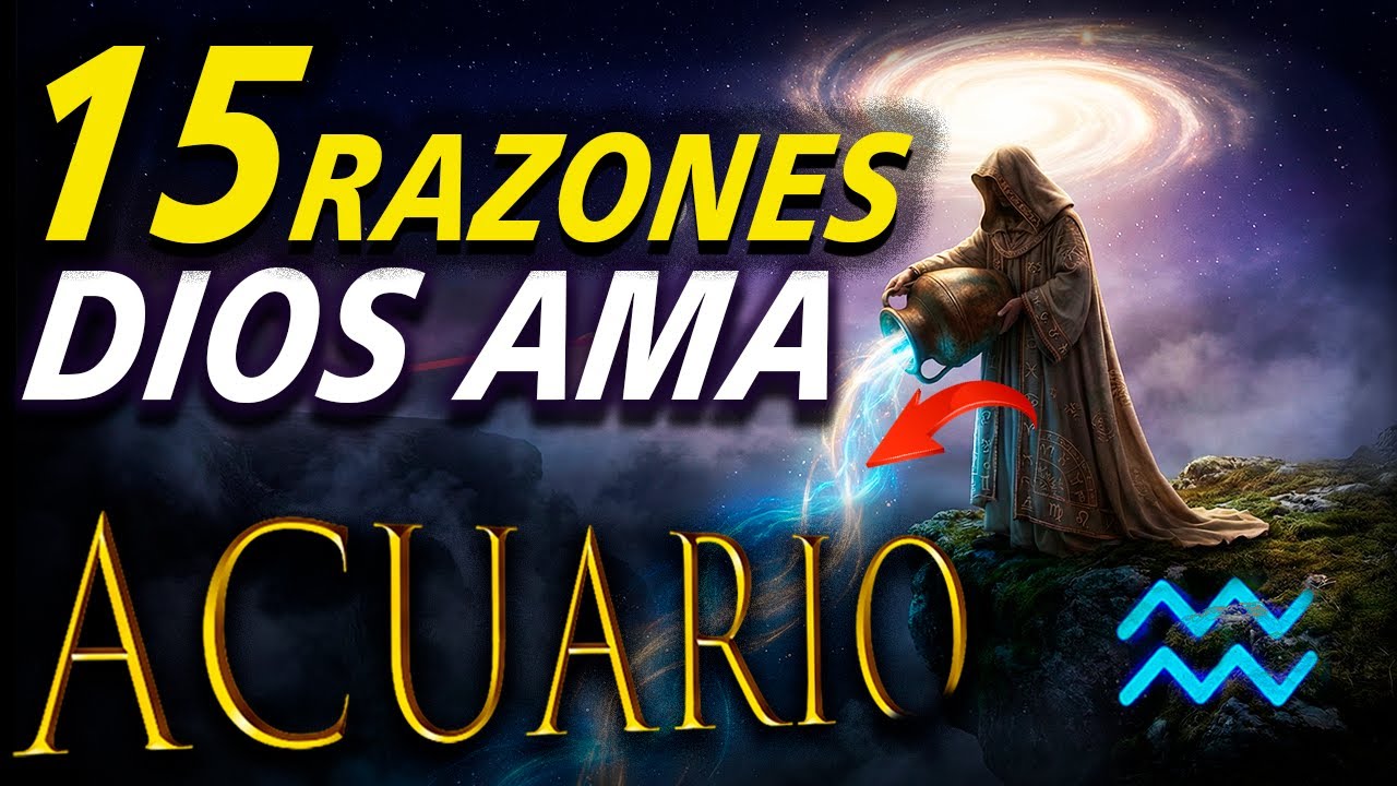 Por qué DIOS protege tanto a ACUARIO: La Misión que nadie te contó
