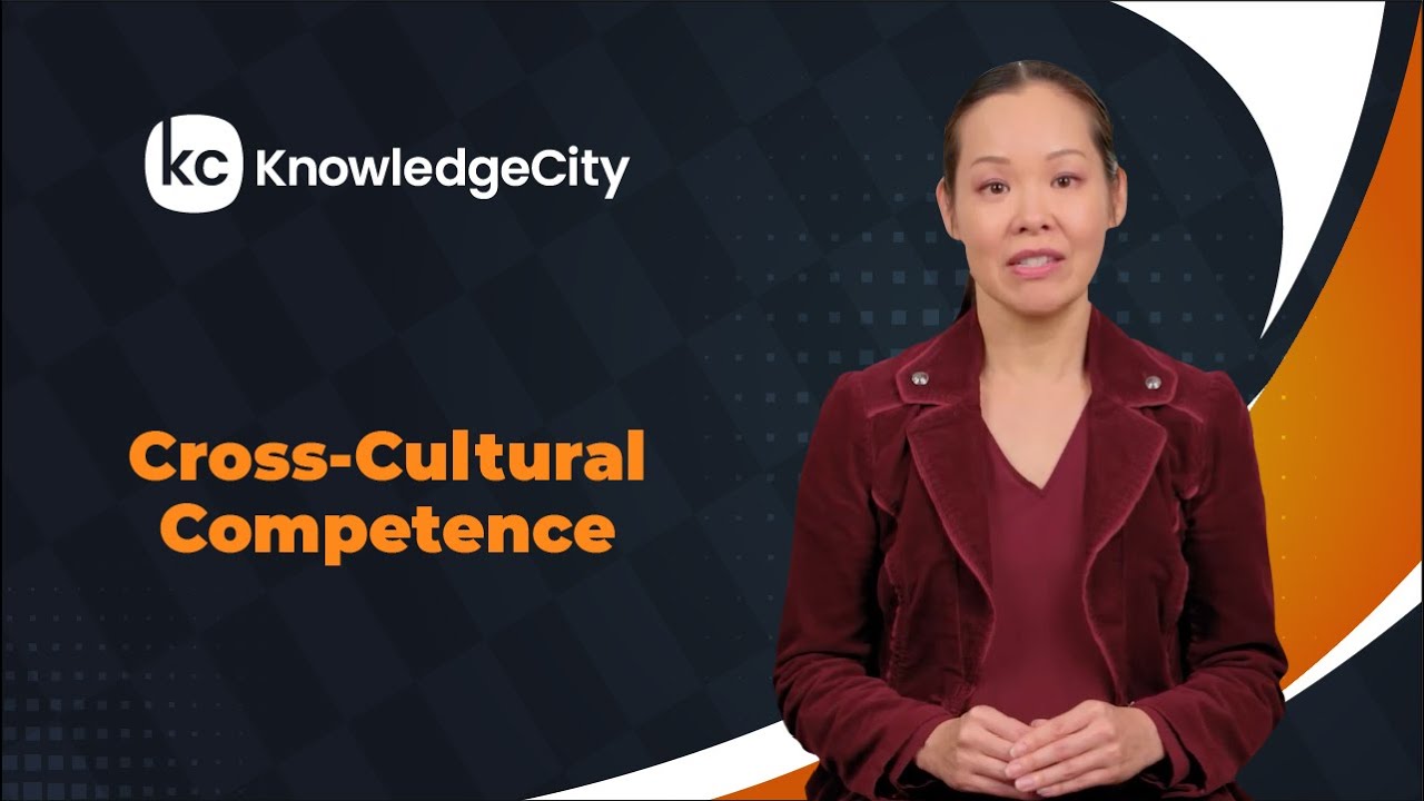 Cross-Cultural Competence - Introduction | Knowledgecity