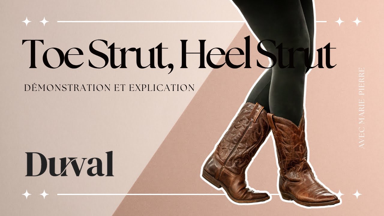Toe Strut, Heel Strut - Line Dance (Centre Duval)