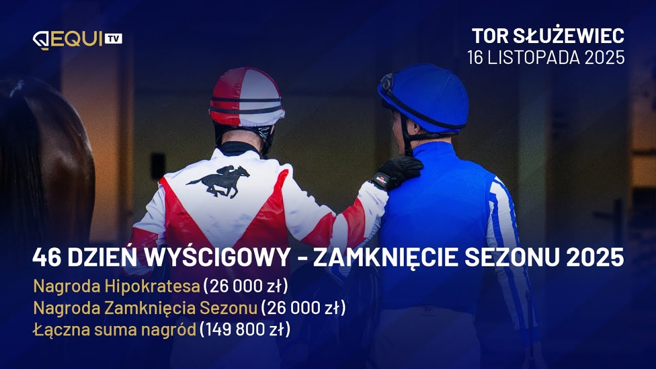 TA OSTATNIA NIEDZIELA! - wyścigi konne na żywo