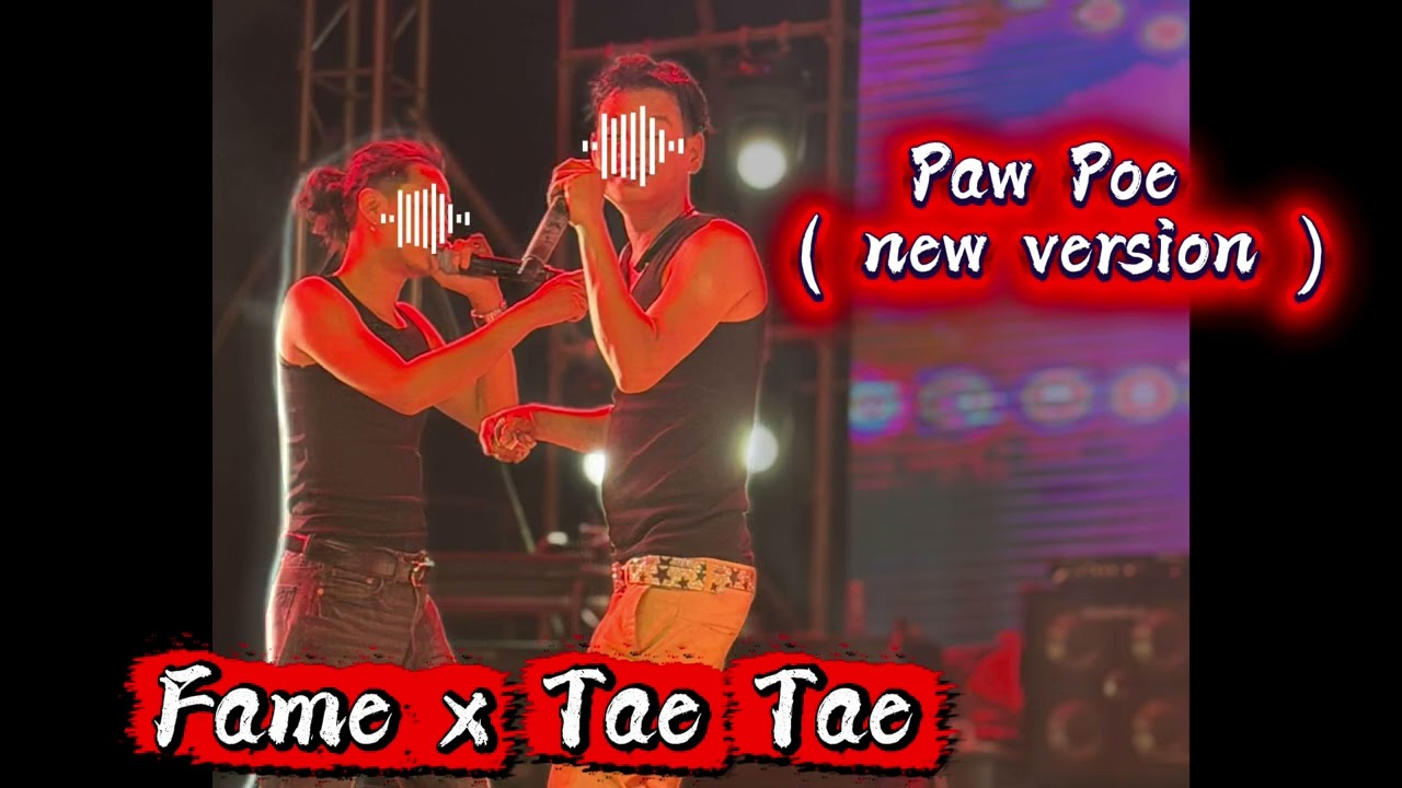 Paw Poe - Fame x Tae Tae ( cover new version )