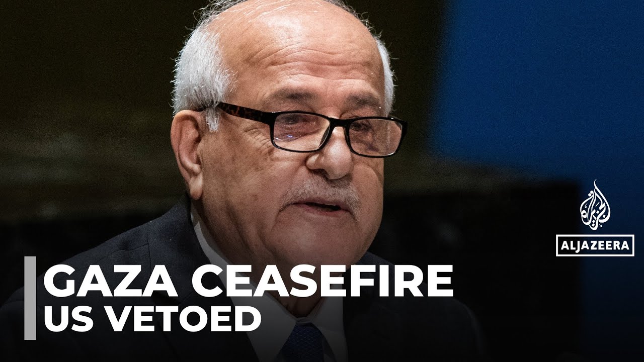 US vetoes UNSC ceasefire resolution as death, starvation consume Gaza