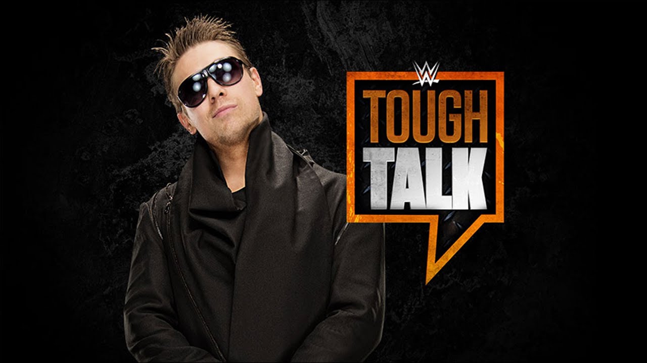 WWE Network: Tough Talk, July 28, 2015