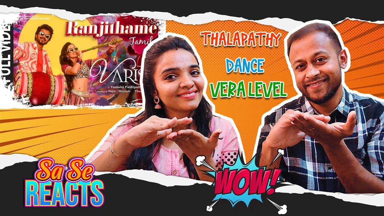 Ranjithame Video Song REACTION | Varisu | Thalapathy Vijay,Rashmika | Thaman S | MUMBAI TAMIL COUPLE