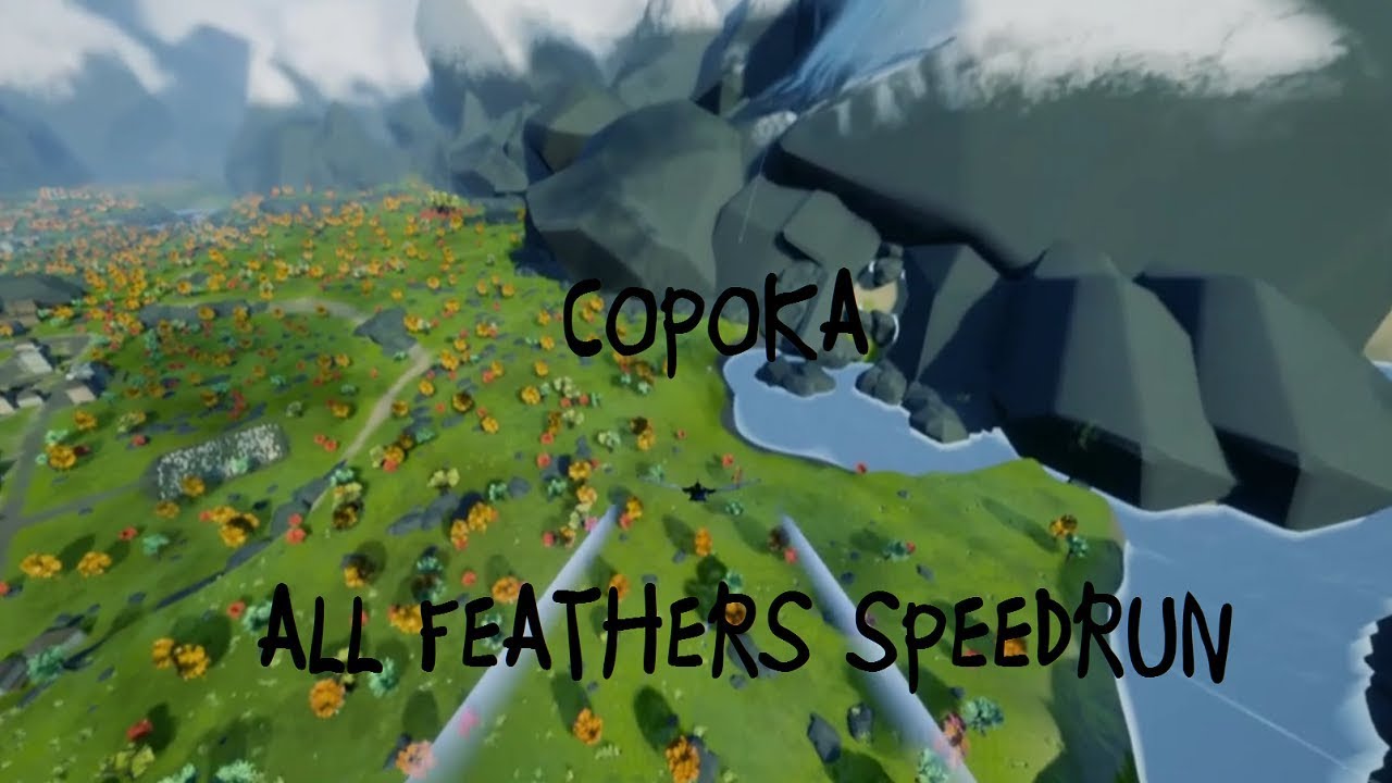 COPOKA (All Feathers) speedrun in 4m58s (3rd Worldwide)