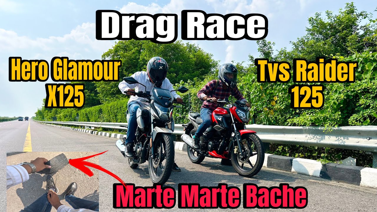 Hero Glamour X 125 Vs Tvs Raider 125 Drag Race || Long Race || Aaj To Bach Gaye || Comparison 