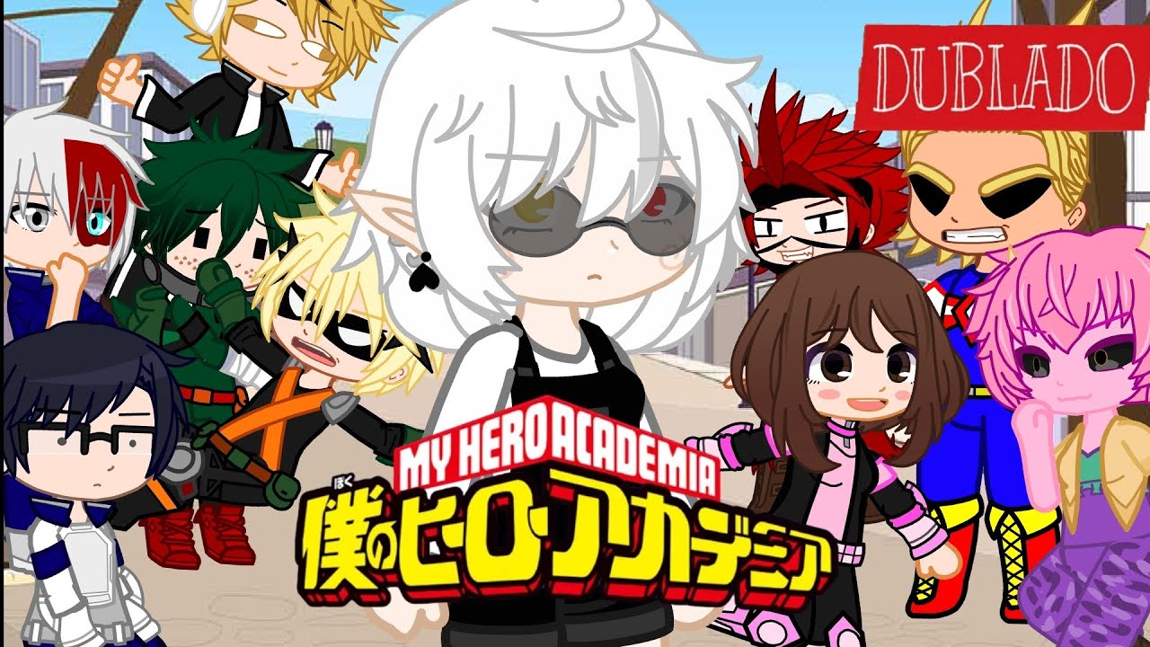 [ DUBLADO ] E SE EU ESTIVESSE EM BOKU NO HERO • Gacha club/ultra