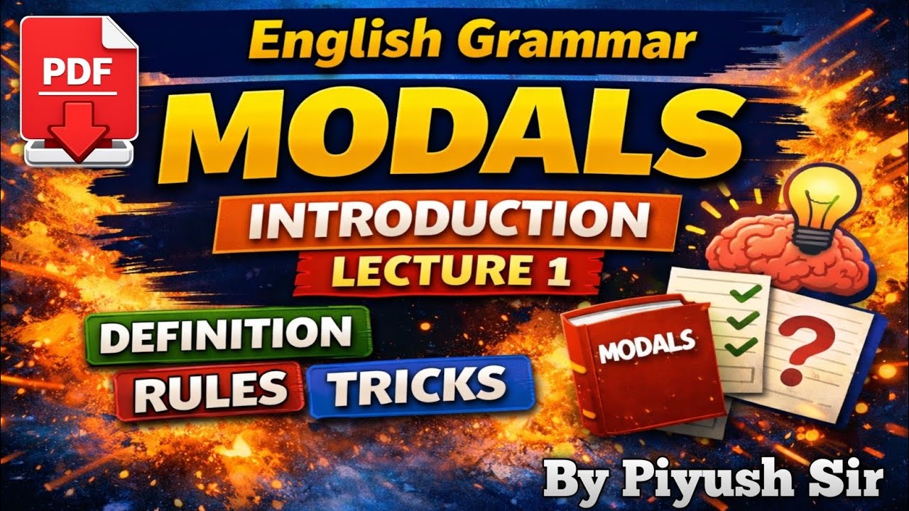 Modals in English Grammar – Complete Introduction with Tricky Rules | SSC CGL | By Piyush Sir