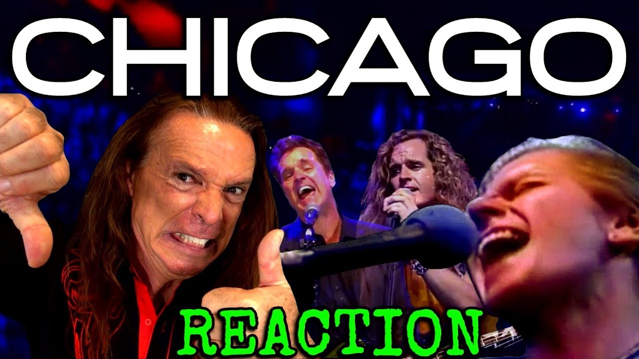 Vocal Coach Reacts To Chicago - Live - Then And Now - Ken Tamplin