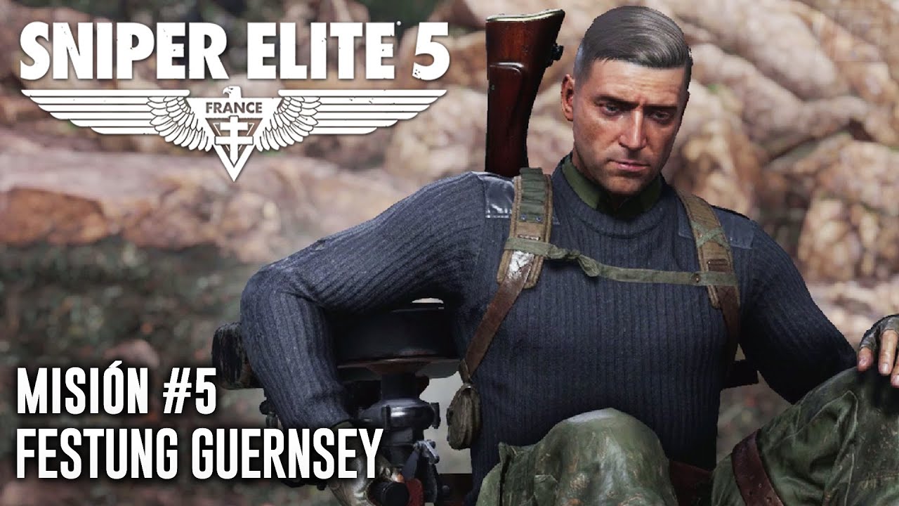 Sniper Elite 5 - Misión #5 - Festung Guernsey (Sigilo/Letal - Objetivos Completos)
