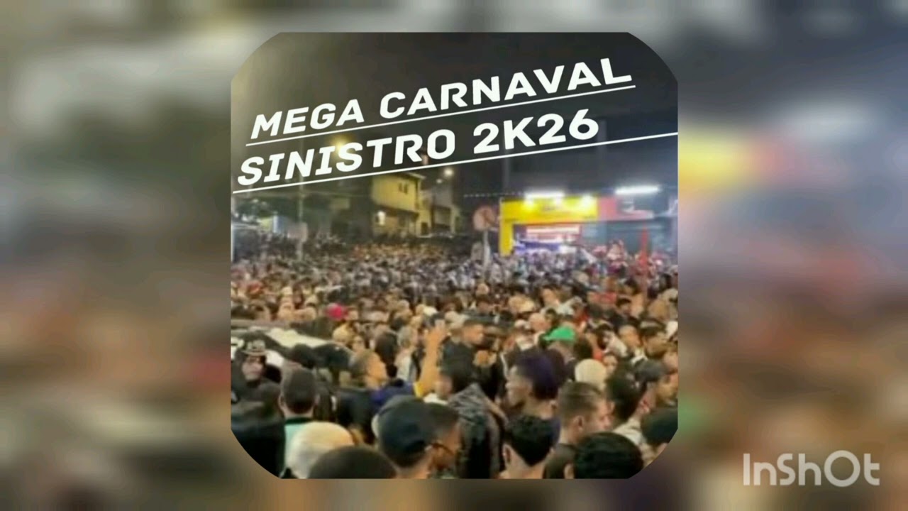 MEGA CARNAVAL SINISTRO 2k26 #U7Music