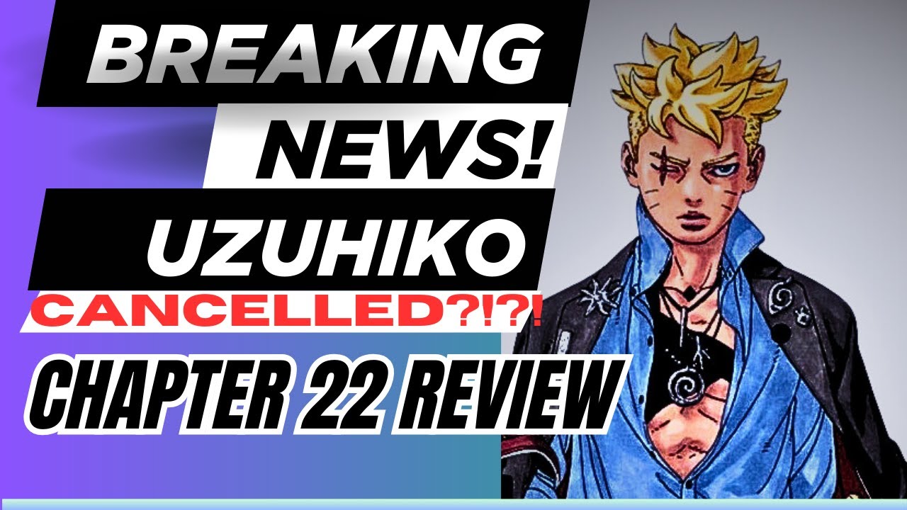 Boruto’s Uzuhiko Shut Down?! Jura’s True Power Revealed! Chapter 22 Review | Boruto: Two Blue Vortex