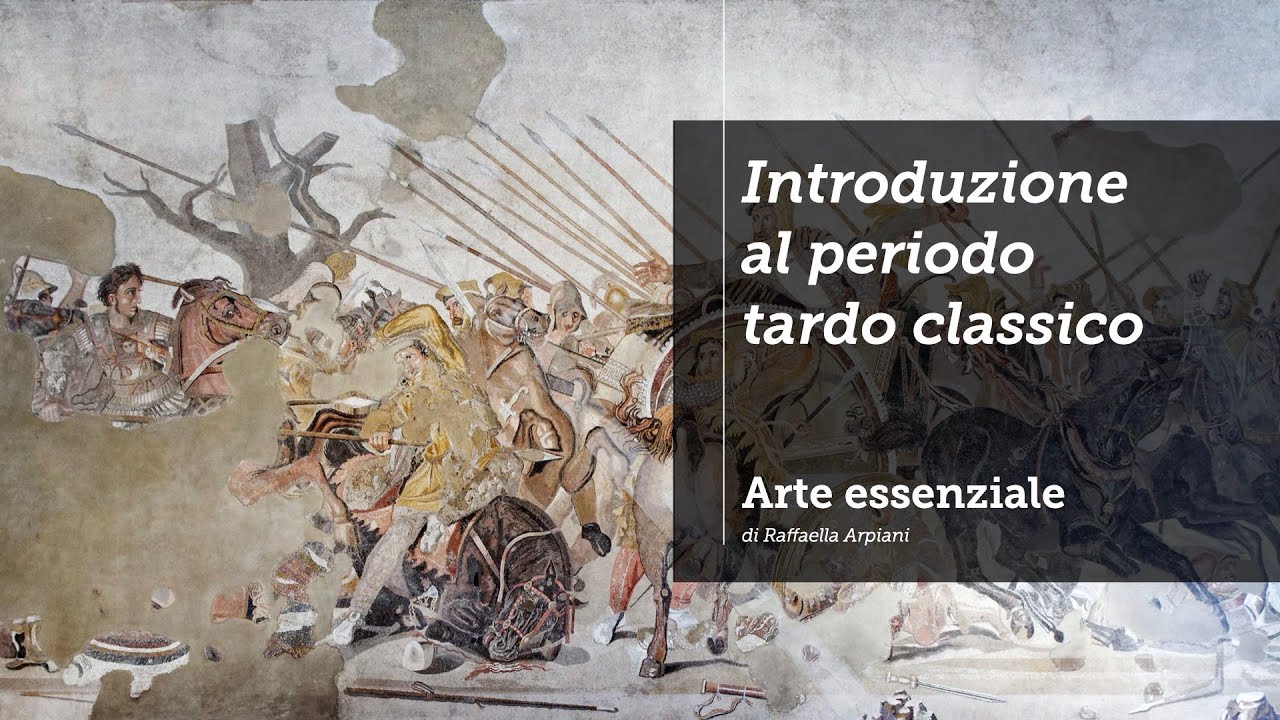 Introduzione al periodo tardo classico