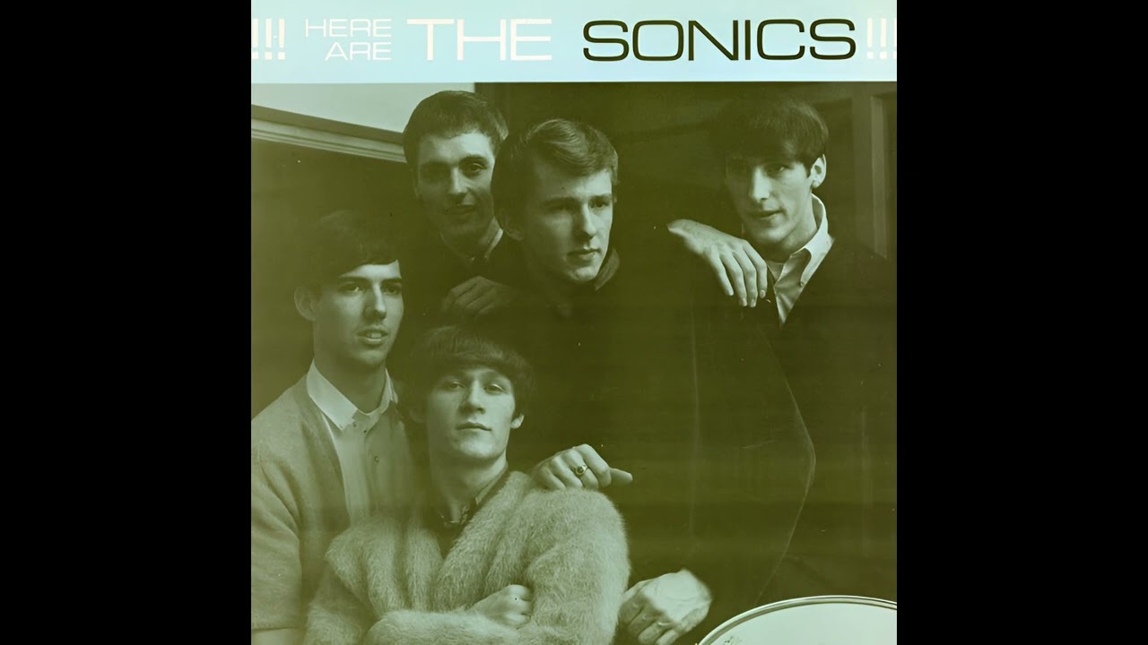 Here Are The Sonics (1964) ─ Full Album Remixed & Remastered