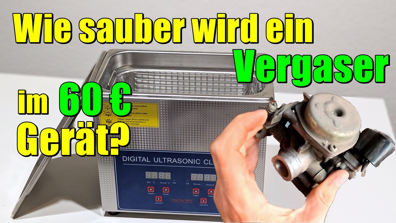 Lohnt sich ein günstiges Ultraschall Reinigungsgerät? Test an einem Vergaser im Ultraschallreiniger