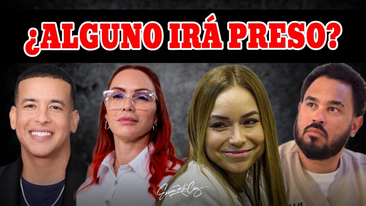 ¿ALGUNO IRÁ PRESO? MIRA LO ÚLTIMO EN EL CASO DE DADDY YANKEE Y MIREDDYS AQUÍ