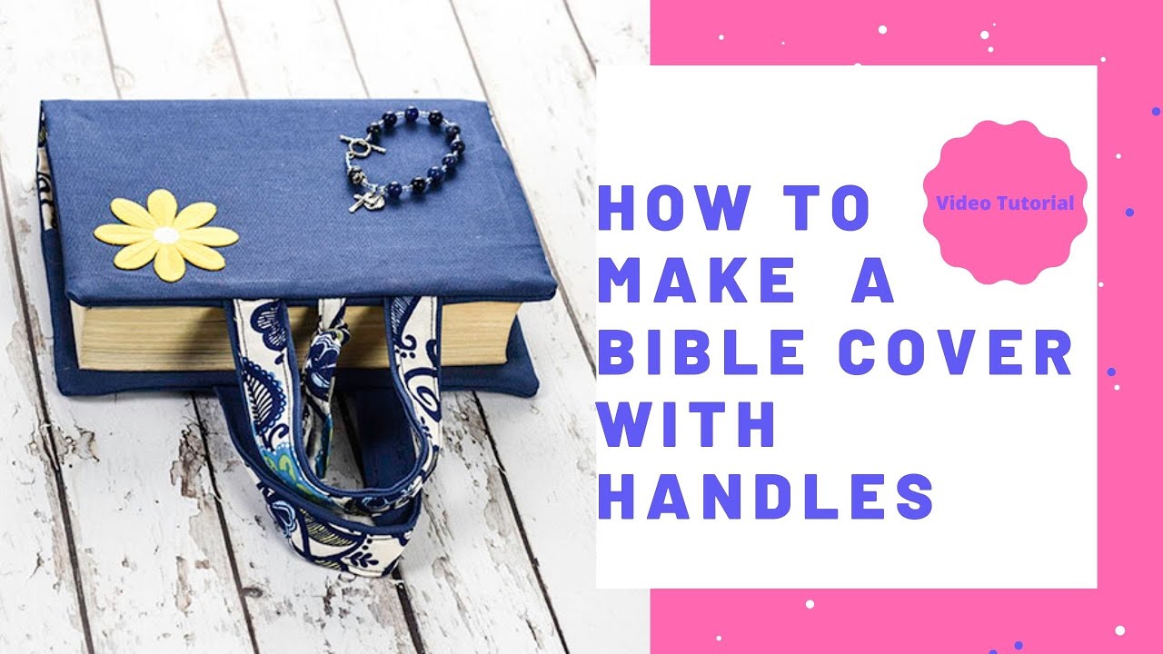 How to Make a Simple Bible Cover with Handles