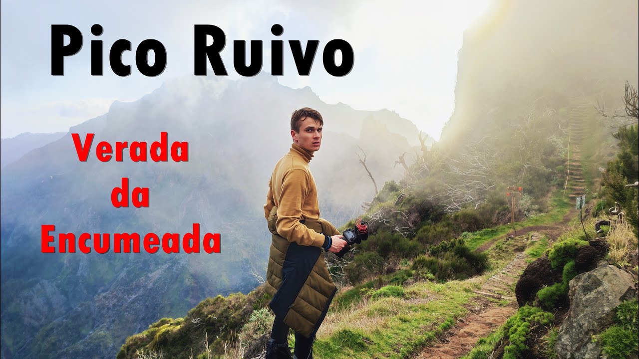 Madera Pieszo - Pico Ruivo - Verada da Encumeada - Wymagająca ale Malownicza trasa ze środka wyspy