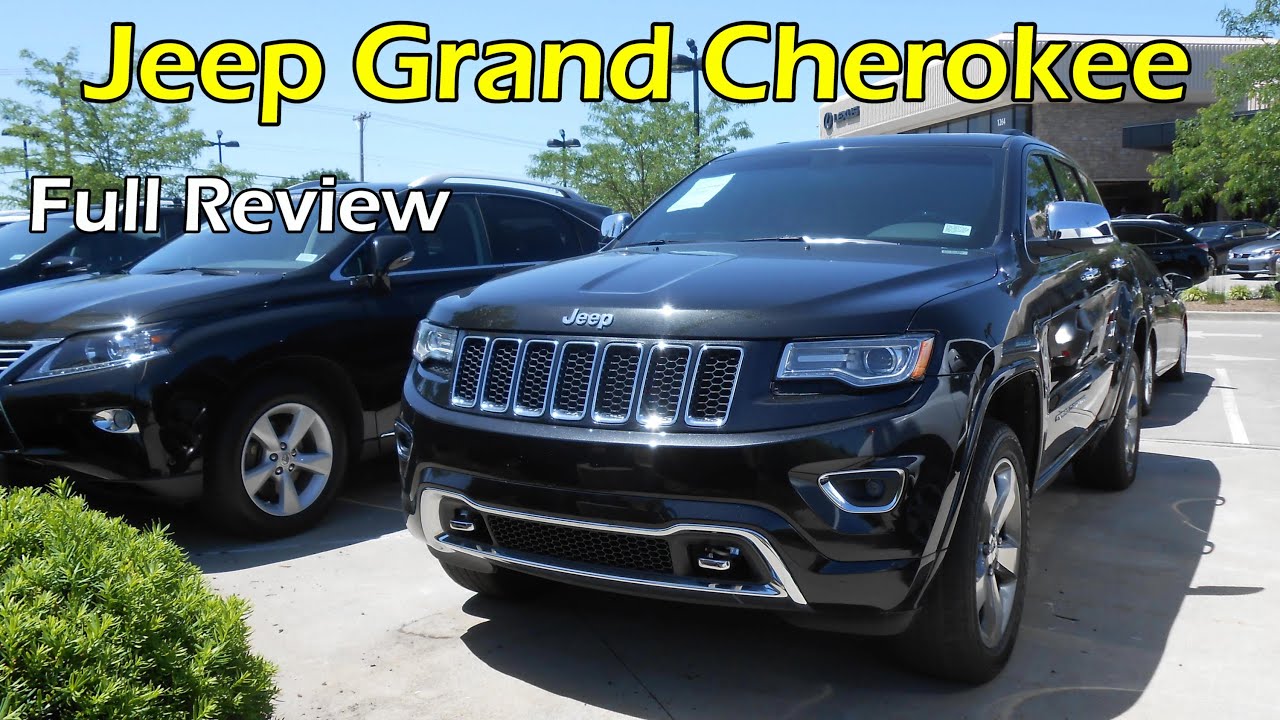 2014 / 2015 Jeep Grand Cherokee Overland: Full Review