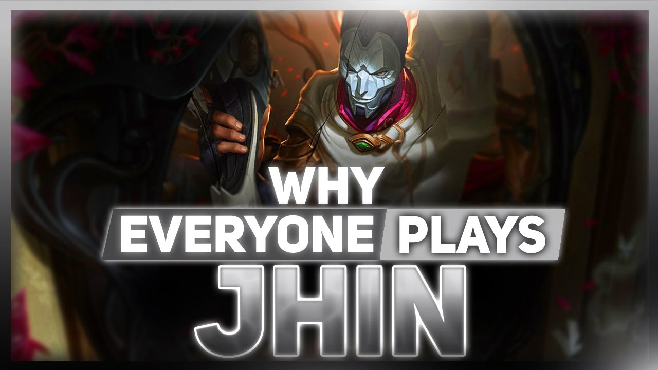 Why EVERYONE Plays: Jhin | League Of Legends