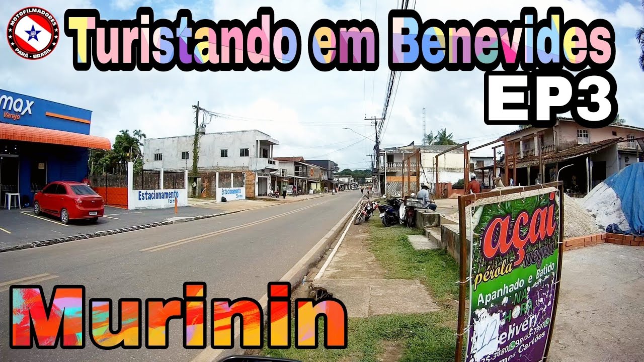 BENEVIDES - TURISTANDO PELAS RUAS E LUGARES DA CIDADE - ( BAIRRO DO MURININ ) @leandrodastart6113